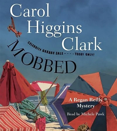 Mobbed: A Regan Reilly Mystery
