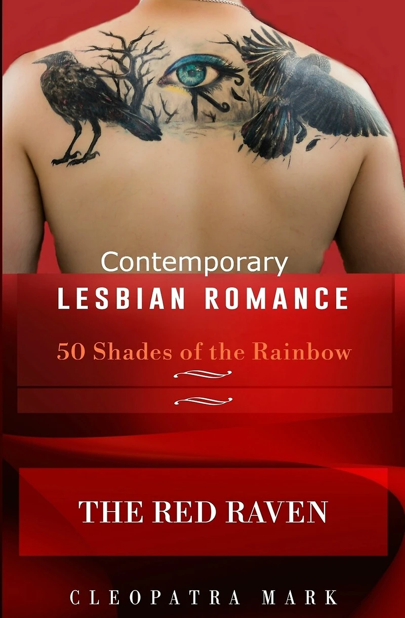 50 Shades of the Rainbow Book 1: The Red Raven: A Contemporary Lesbian Romance