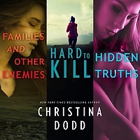 Families and Other Enemies & Hard to Kill Hidden Truths
