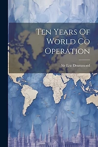 Ten Years Of World Co Operation