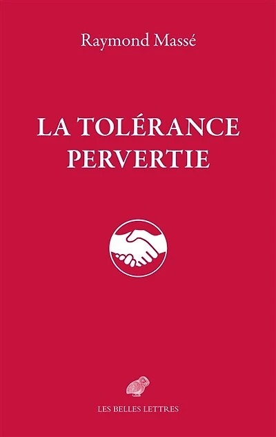 La tolérance pervertie