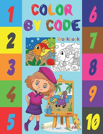 Color by Code Workbook: Color by Numbers for Kids Ages 4-8 - Cute Animals