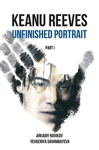 Keanu Reeves. Unfinished Portrait. Part I