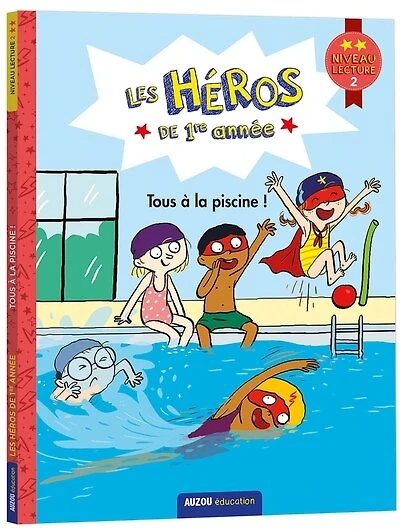Tous à la piscine !: niveau lecture 2
