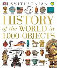 History of the World 1,000 Objects