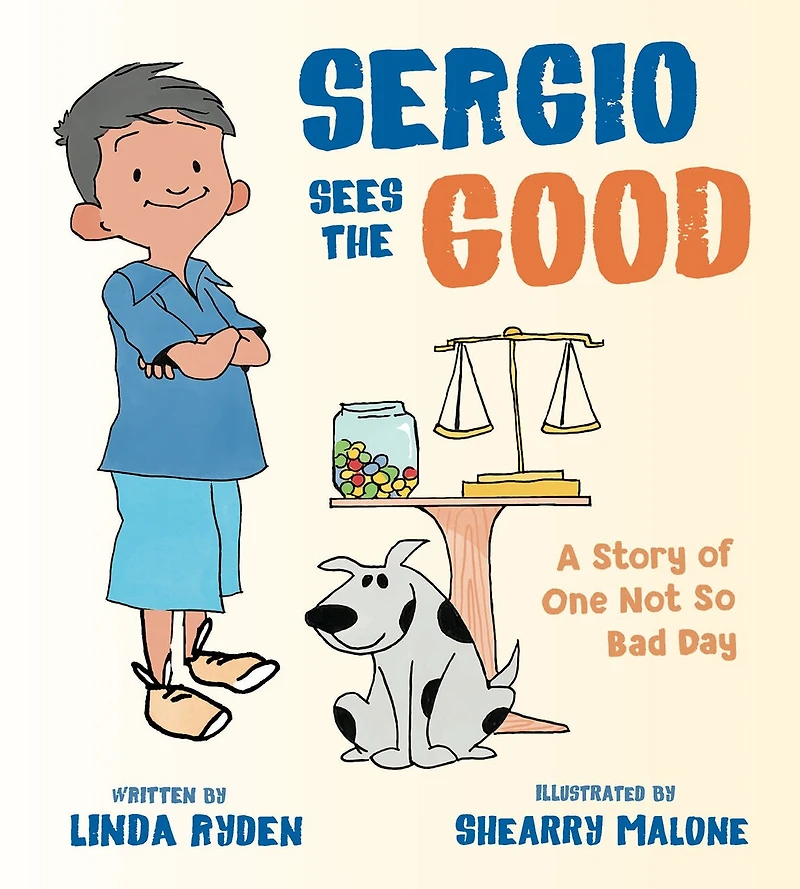 Sergio Sees The Good: Story of a Not So Bad Day