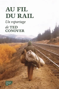 Au fil du rail - L'Amérique des hobos: hobos