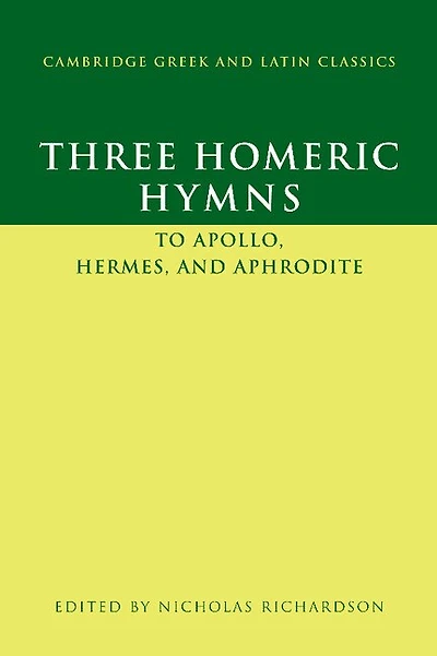 Three Homeric Hymns: To Apollo, Hermes, And Aphrodite