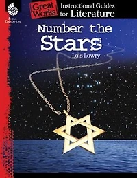 Great Works: Instructional Guides For Literature - Number The Stars (newbery)