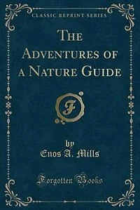The Adventures of a Nature Guide (Classic Reprint)