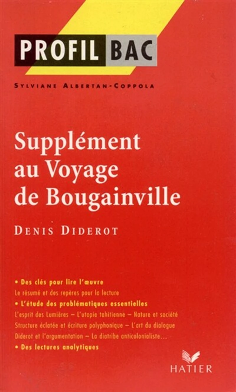 Profil - Diderot : Supplément au voyage de Bougainville: Analyse littéraire l'oeuvre