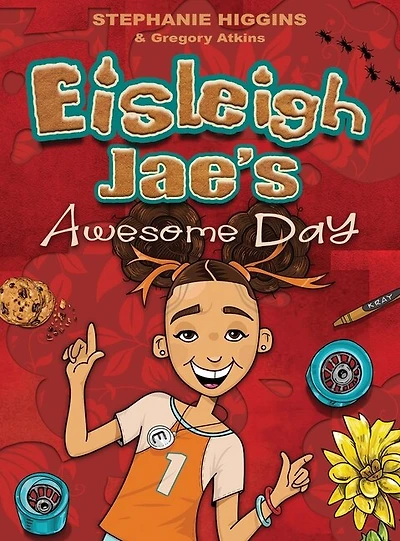 Eisleigh Jae's Awesome Day