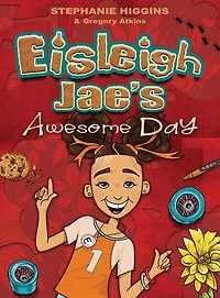 Eisleigh Jae's Awesome Day