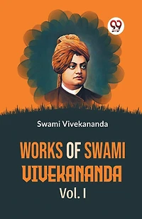 Works Of Swami Vivekananda Vol.l
