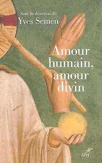 amour humain, divin: actualité de la théologie du corps