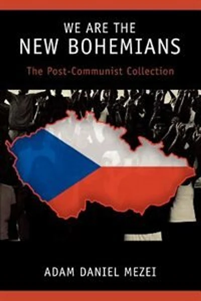 We Are the New Bohemians: The Post-Communist Collection