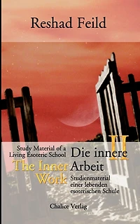 Die innere Arbeit, Band II
