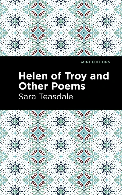 Helen Of Troy And Other Poems