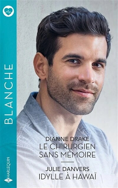 Le chirurgien sans mémoire ; Idylle à Hawaï