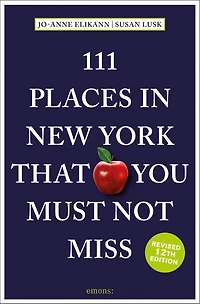 111 Places New York That You Must Not Miss