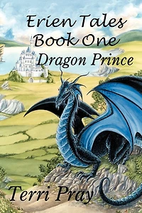 Erien Tales Book One: The Dragon Prince
