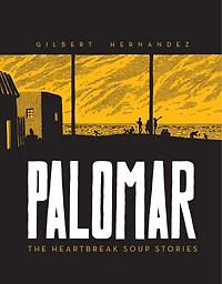 Palomar: The Heartbreak Soup Stories