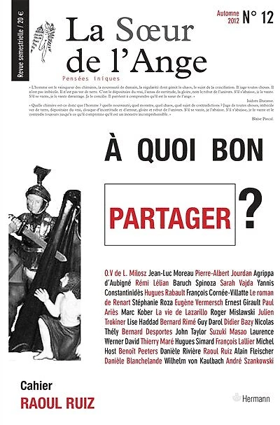 Soeur de l'ange (La), n°12. A quoi bon partager ?