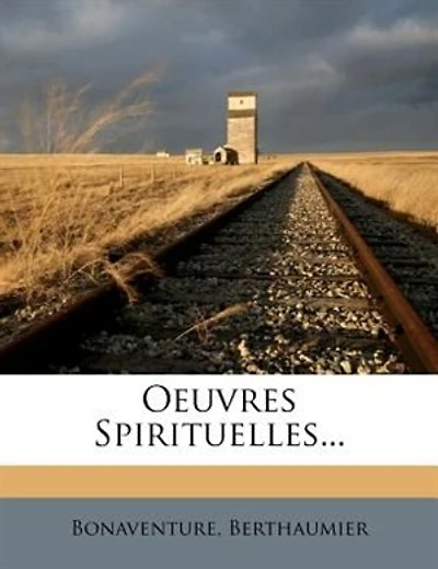 Oeuvres Spirituelles...