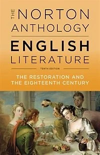 the Norton Anthology of English Literature: Restoration and Eighteenth Century