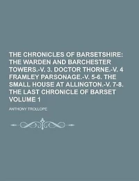 The Chronicles of Barsetshire; Volume 1