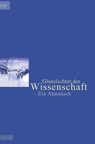 Glanzlichter der Wissenschaft 2010: Ein Almanach