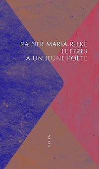 Lettres à un jeune poëte ; Orphée, Eurydice, Hermès Deux essais sur la poésie