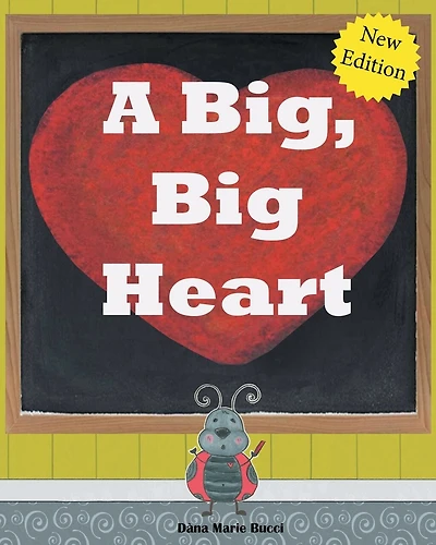 A Big, Big Heart