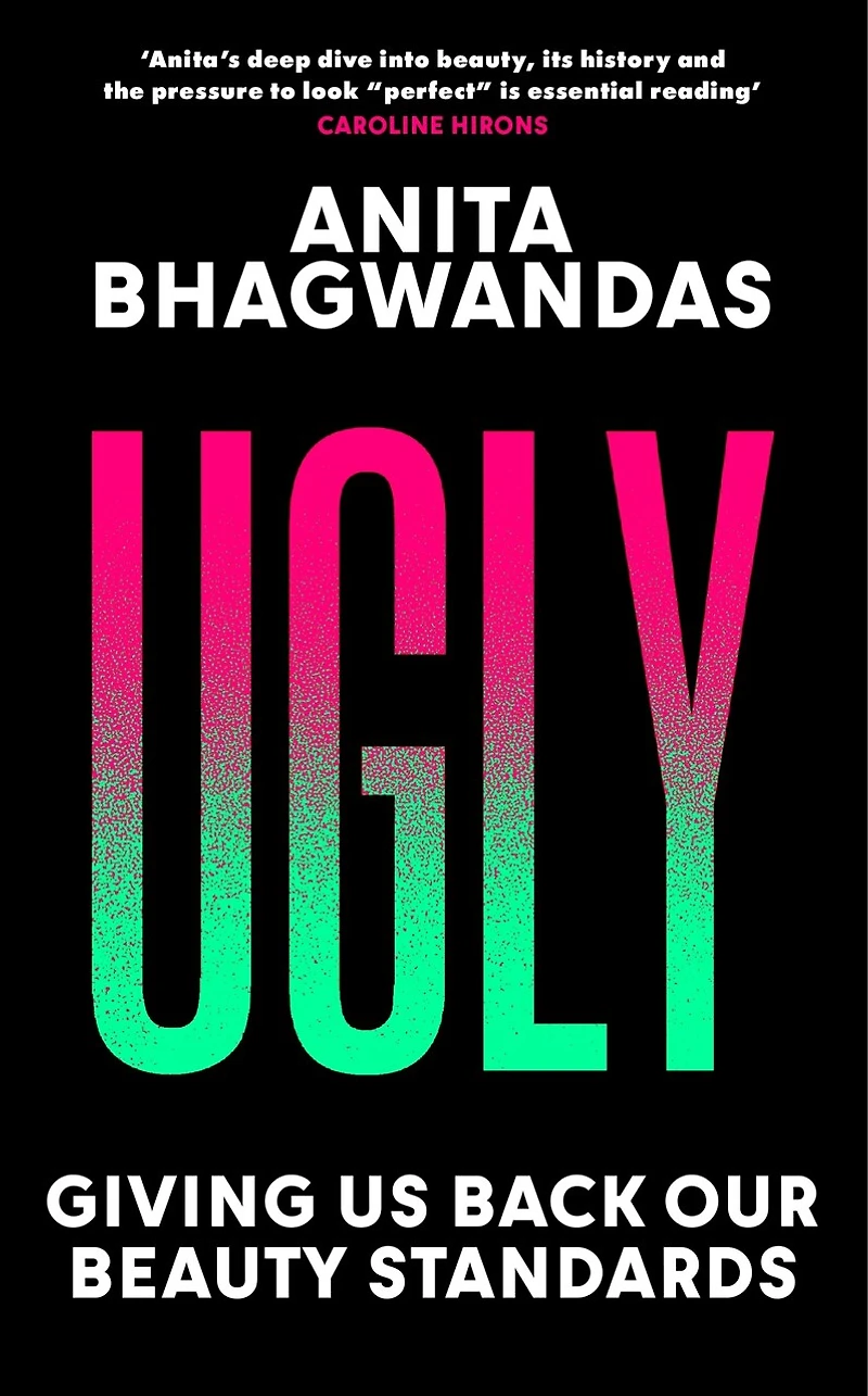 Ugly: Giving Us Back Our Beauty Standards (It's the Eye of Beholder)