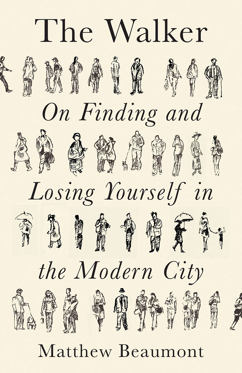The Walker: On Finding And Losing Yourself Modern City