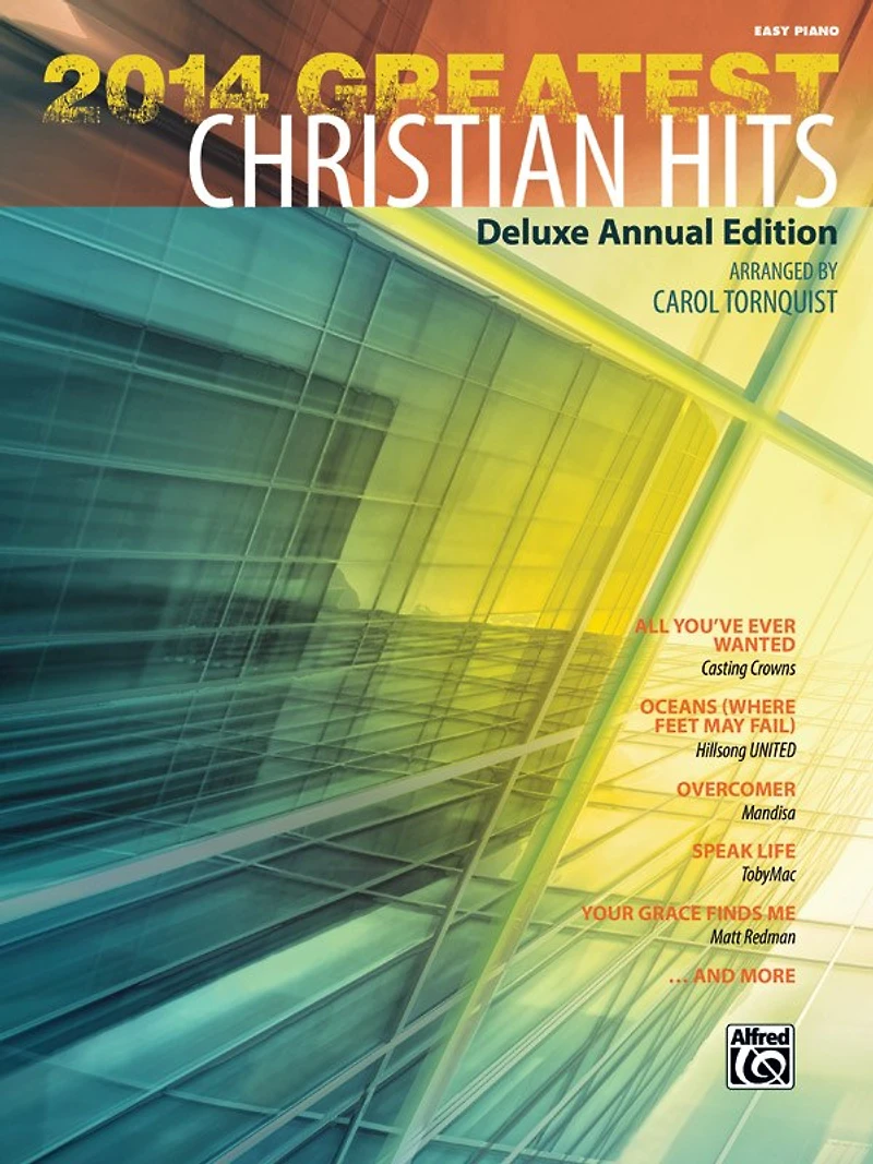 2014 Greatest Christian Hits: Deluxe Annual Edition