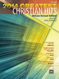 2014 Greatest Christian Hits: Deluxe Annual Edition