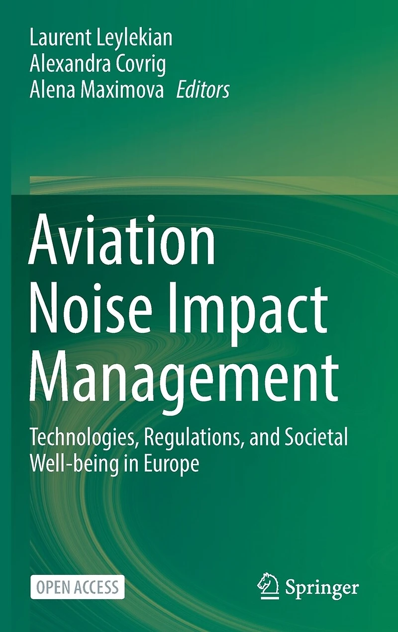 Aviation Noise Impact Management: Technologies, Regulations