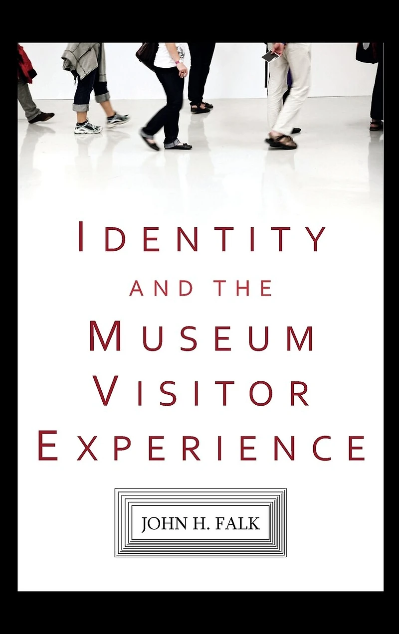 Identity and the Museum Visitor Experience