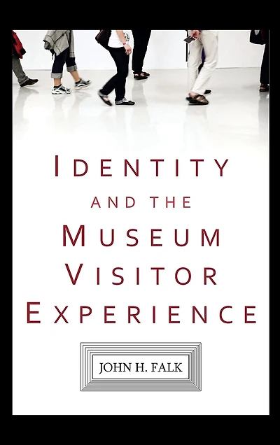 Identity and the Museum Visitor Experience