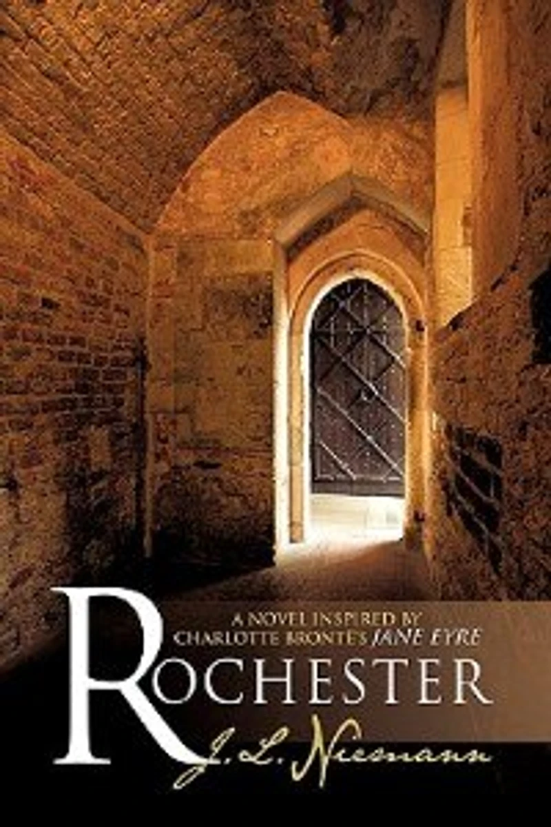 Rochester: Consummation: The Continuing Story Inspired By Charlotte Bronte's Jane Eyre
