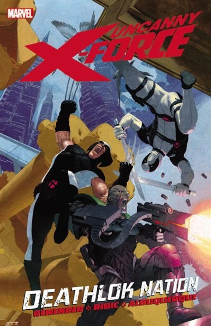 Uncanny X-Force Vol. 2: Deathlok Nation