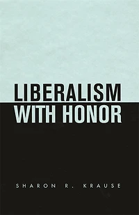 Liberalism with Honor