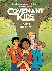 Covenant Kids - Book One: The Law