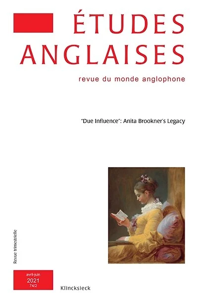 Etudes anglaises, n°74-2. Due influence : Anita Brookner's legacy: Anita Brookner's legacy