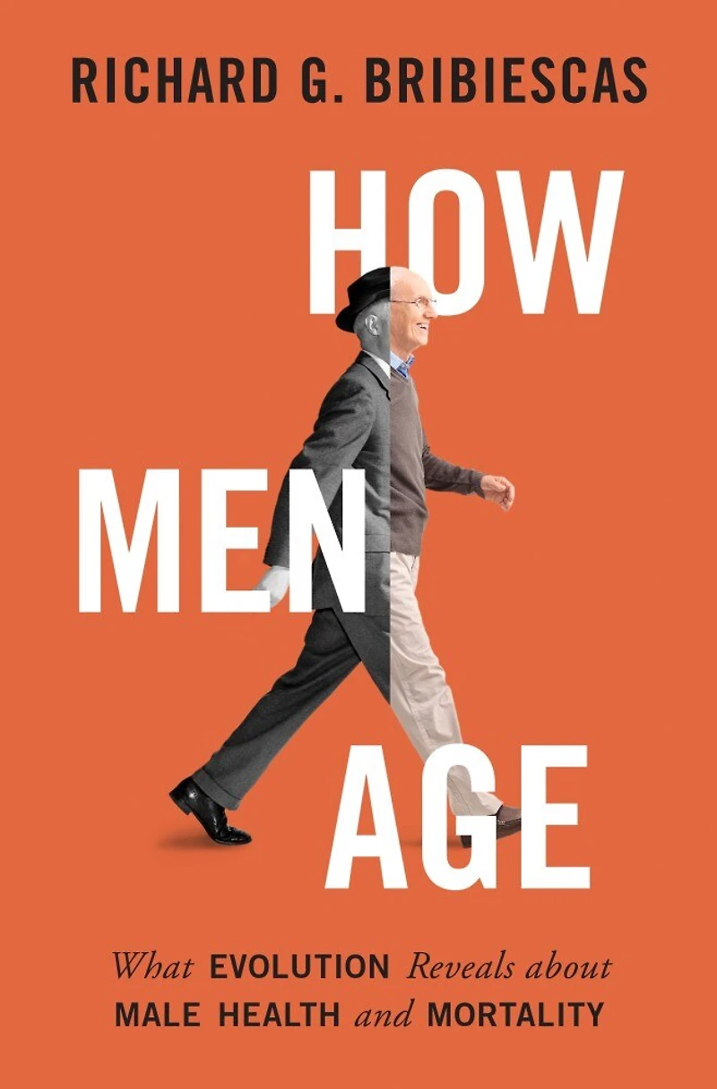 How Men Age: What Evolution Reveals about Male Health and Mortality