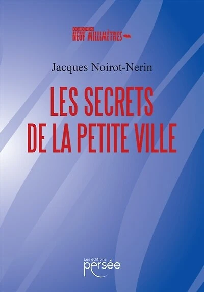 Les secrets de la petite ville