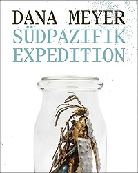 Dana Meyer: South Pacific Expedition