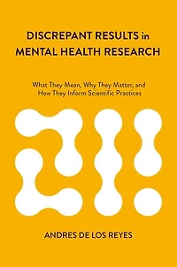 Discrepant Results Mental Health Research: What They Mean, Why Matter, and How Inform Scientific Practices