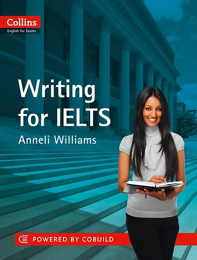 IELTS Writing: IELTS 5-6+ (B1+) (Collins English for IELTS): IELTS 5-6+ (B1+)